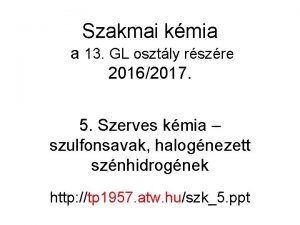 Szakmai kmia a 13 GL osztly rszre 20162017