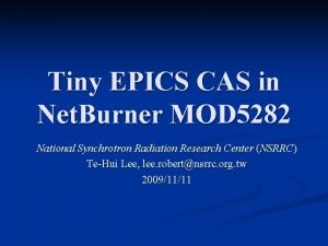 Tiny EPICS CAS in Net Burner MOD 5282