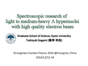 Spectroscopic research of light to mediumheavy hypernuclei with