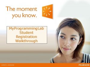 My Programming Lab Student Registration Walkthrough How to