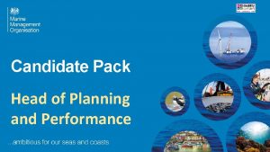 Candidate Pack Head of Planning and Performance WELCOME