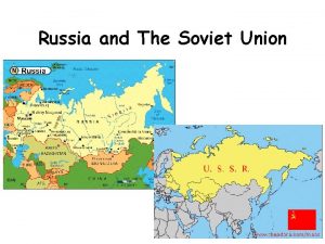Russia and The Soviet Union World War I