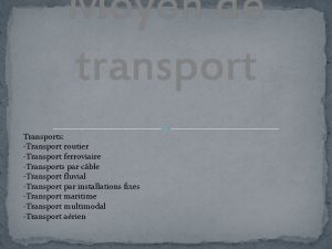 Moyen de transport Transports Transport routier Transport ferroviaire