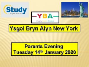 Ysgol Bryn Alyn New York Parents Evening Tuesday