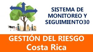 SISTEMA DE MONITOREO Y SEGUIMIENTO 30 GESTIN DEL