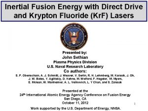 Inertial Fusion Energy with Direct Drive and Krypton