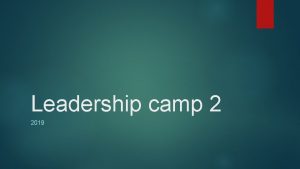 Leadership camp 2 2019 Camp 2 Balaclava SS