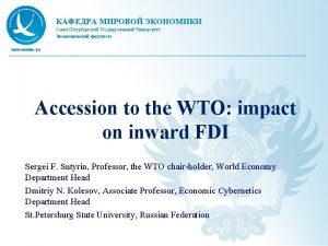 www worldec ru Accession to the WTO impact