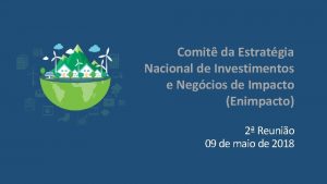 Comit da Estratgia Nacional de Investimentos e Negcios