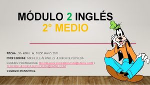 MDULO 2 INGLS 2 MEDIO FECHA 26 ABRIL