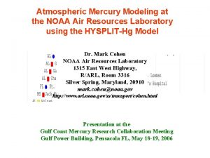 Atmospheric Mercury Modeling at the NOAA Air Resources