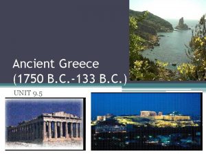 Ancient Greece 1750 B C 133 B C