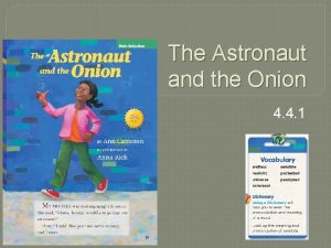 The Astronaut and the Onion 4 4 1