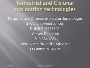 Terrestrial and Cislunar exploration technologies a veteran owned