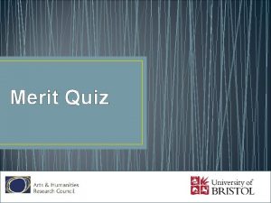 Merit Quiz What is the Pali for merit