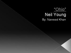 Ohio Neil Young By Naweed Khan Ohio By