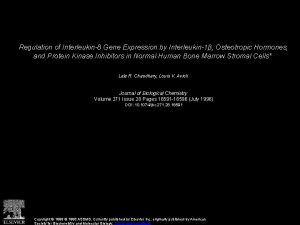 Regulation of Interleukin8 Gene Expression by Interleukin1 Osteotropic