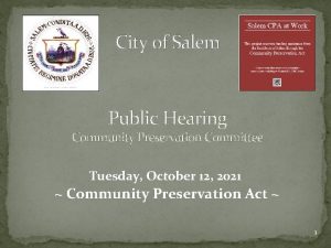 City of Salem Public Hearing Community Preservation Committee