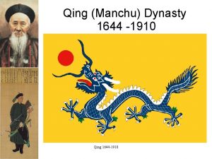 Qing Manchu Dynasty 1644 1910 Qing 1644 1910
