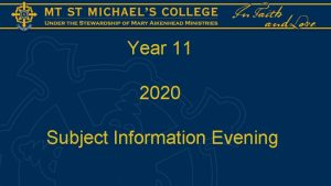 Year 11 2020 Subject Information Evening Prayer Overview