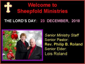 Welcome to Sheepfold Ministries THE LORDS DAY 23