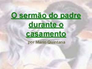 O sermo do padre durante o casamento por