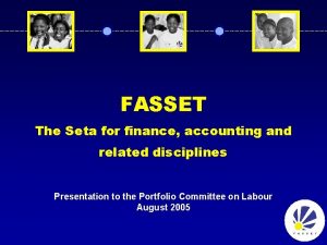 FASSET The Seta for finance accounting and related