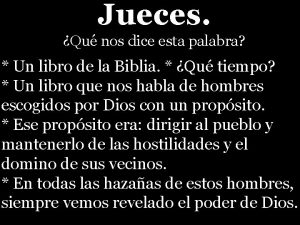 Texto Jueces Qu nos dice esta palabra Un