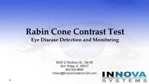 Rabin Cone Contrast Test Eye Disease Detection and