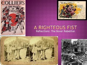Reflections The Boxer Rebellion A Righteous Fist an