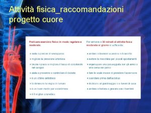 Attivit fisicaraccomandazioni progetto cuore Attivit fisicaraccomandazioni progetto cuore