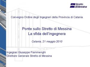 Convegno Ordine degli Ingegneri della Provincia di Catania