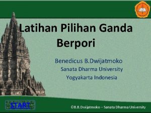 Latihan Pilihan Ganda Berpori Benedicus B Dwijatmoko Sanata