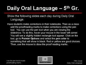 Daily Oral Language 5 th Gr Show the