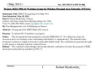 May 2011 doc IEEE 802 15 11 0387