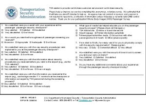 TSA seeks to provide worldclass customer service and