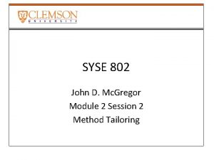 SYSE 802 John D Mc Gregor Module 2