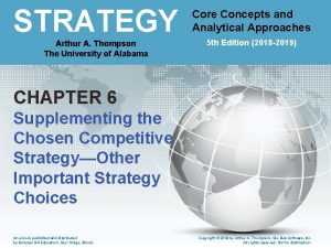 STRATEGY Core Concepts and Approaches Concepts Analytical and