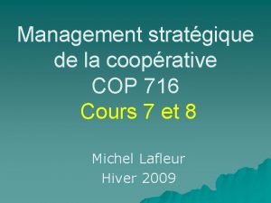 Management stratgique de la cooprative COP 716 Cours