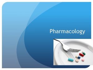 Pharmacology KNH 413 Pharmacology Pharmacotherapy Medicine Prescription and