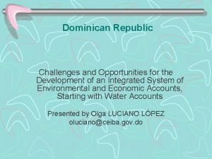 Dominican Republic Challenges and Opportunities for the Development