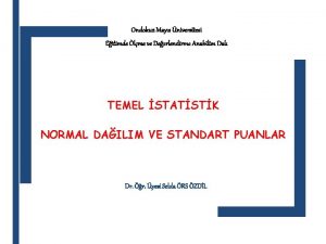 Ondokuz Mays niversitesi Eitimde lme ve Deerlendirme Anabilim