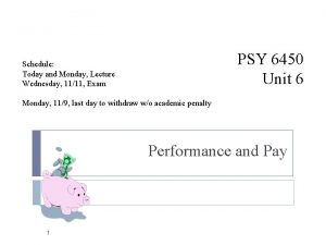 PSY 6450 Unit 6 Schedule Today and Monday