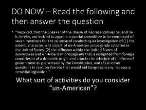 DO NOW Read the following and then answer