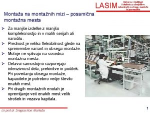 LASIM Univerza v Ljubljani Fakulteta za strojnitvo Laboratorij