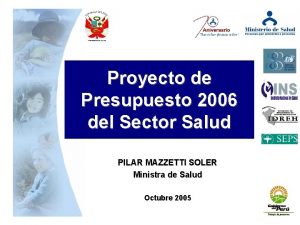 Proyecto de Presupuesto 2006 del Sector Salud PILAR