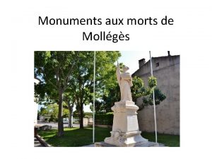 Monuments aux morts de Mollgs Prsentation du monument