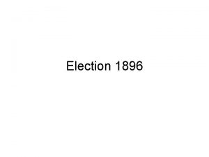 Election 1896 William Jennings Bryan Party Democratic and