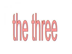 Once upon a time there were three little