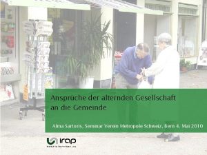 Ansprche der alternden Gesellschaft an die Gemeinde Alma